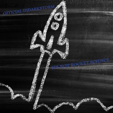 It's Not Rocket Science